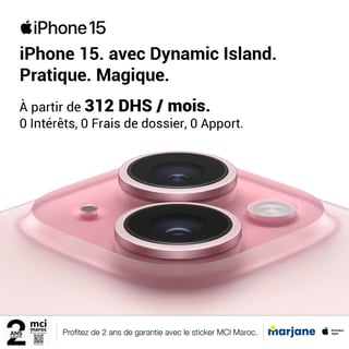 iPhone 15 — financement dès 312 DH/mois